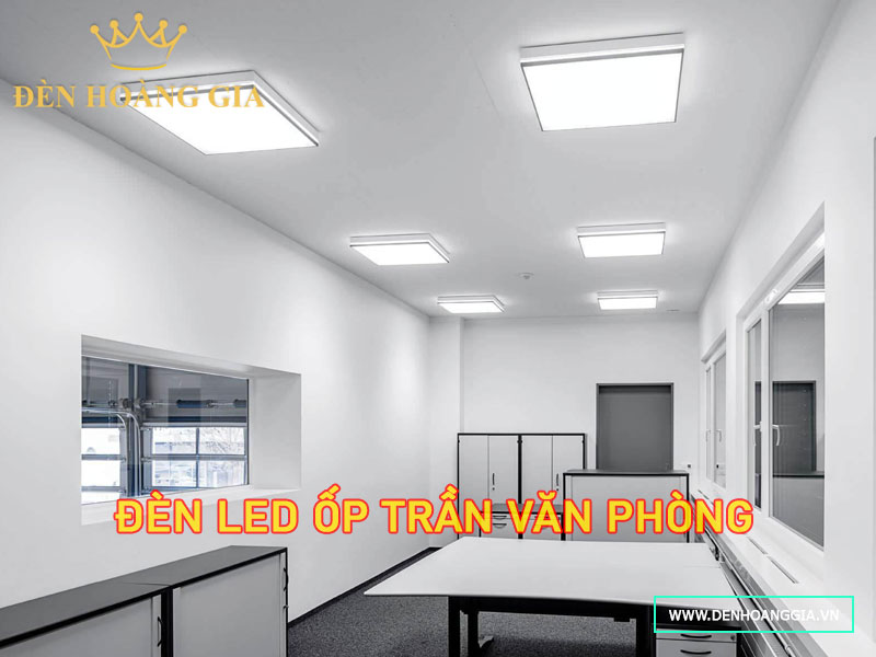 Đèn led ốp trần văn phòng