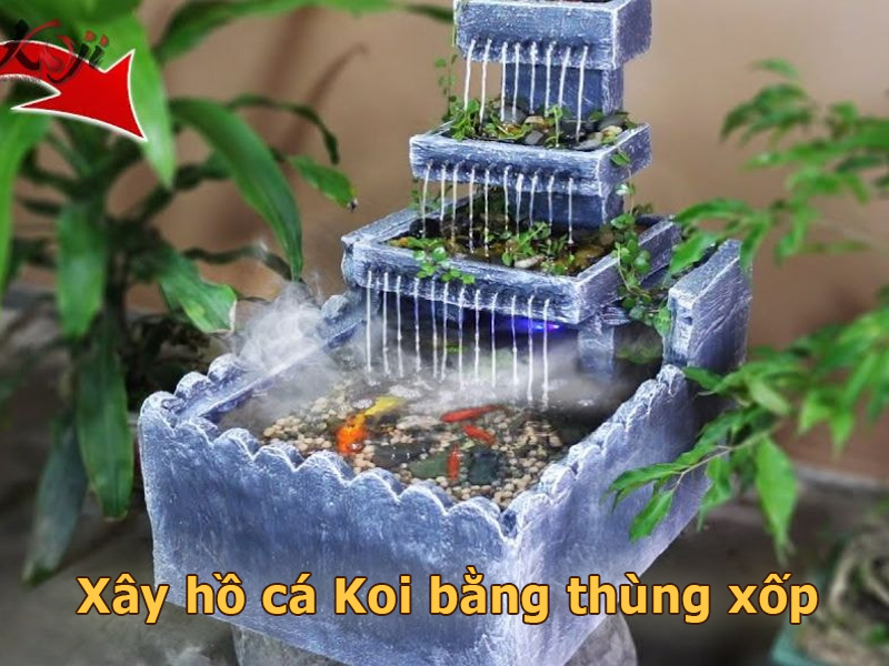 Xây hồ cá bằng thùng xốp