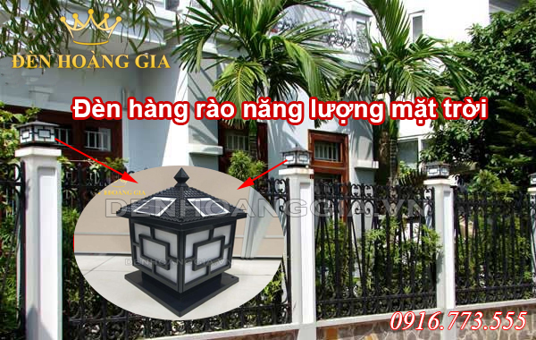 Đèn hàng rào năng lượng mặt trời