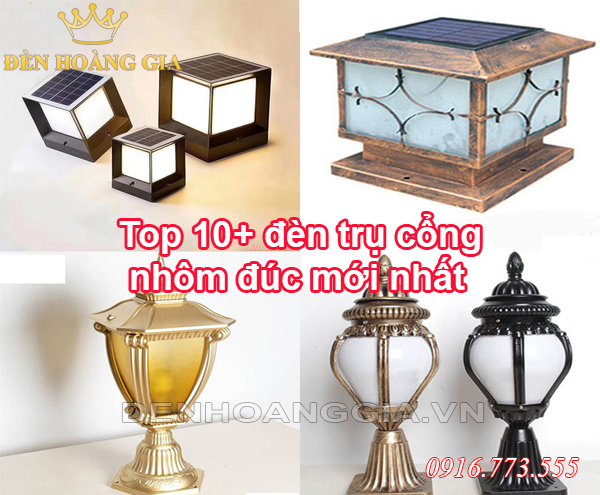 đèn trụ cổng nhôm đúc mẫu mới nhất