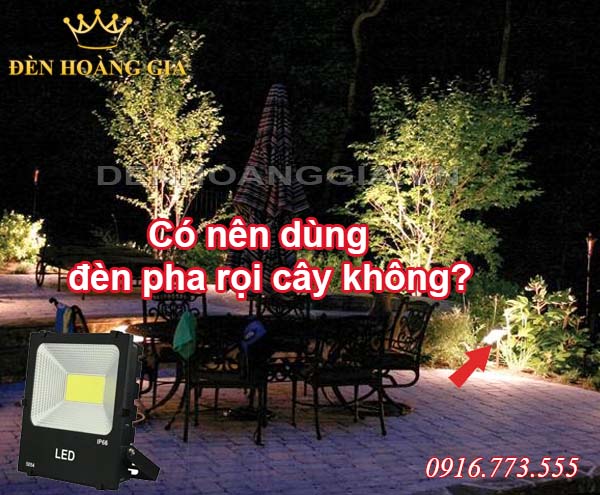 đèn pha rọi cây