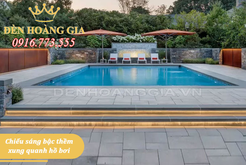 Chiếu sáng bậc thềm khu vực hồ bơi