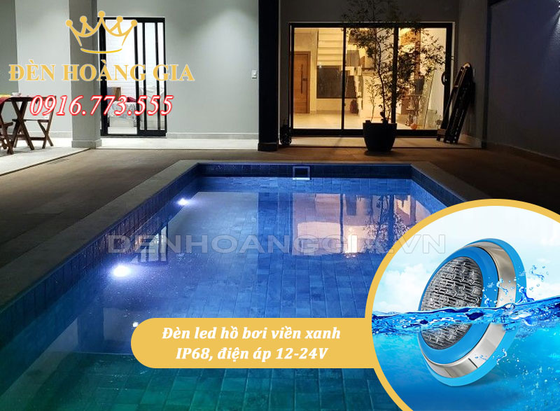 Đèn led hồ bơi viền xanh 12-24V