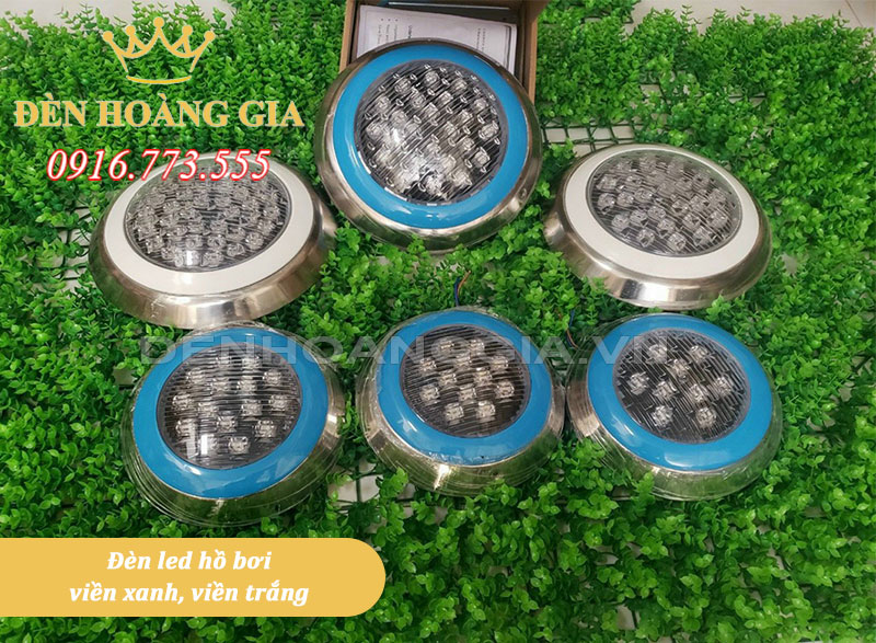 Đèn led hồ bơi viền xanh, viền trắng