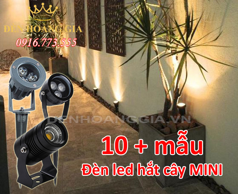 Tổng hợp các mẫu đèn led hắt cây mini