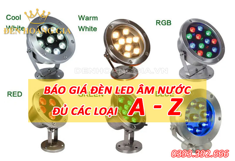 Bảng báo giá đèn led âm nước các loại từ A – Z