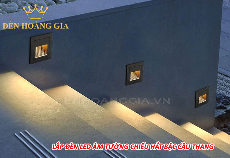 Lắp đèn led âm tường chiếu hắt bậc cầu thang