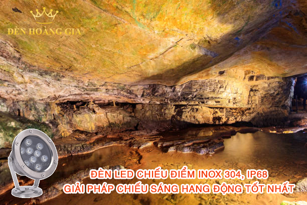 Đèn chiếu sáng hang động inox, IP68