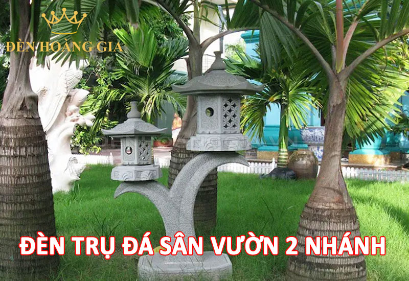 Đèn trụ đá sân vườn 2 nhánh