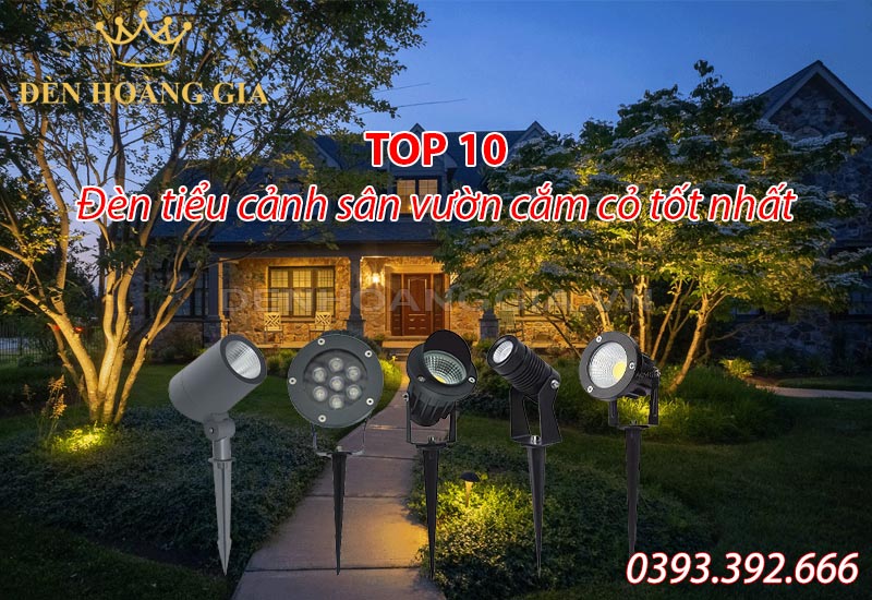 top-10-den-tieu-canh-san-vuon-cam-co-tot-nhat