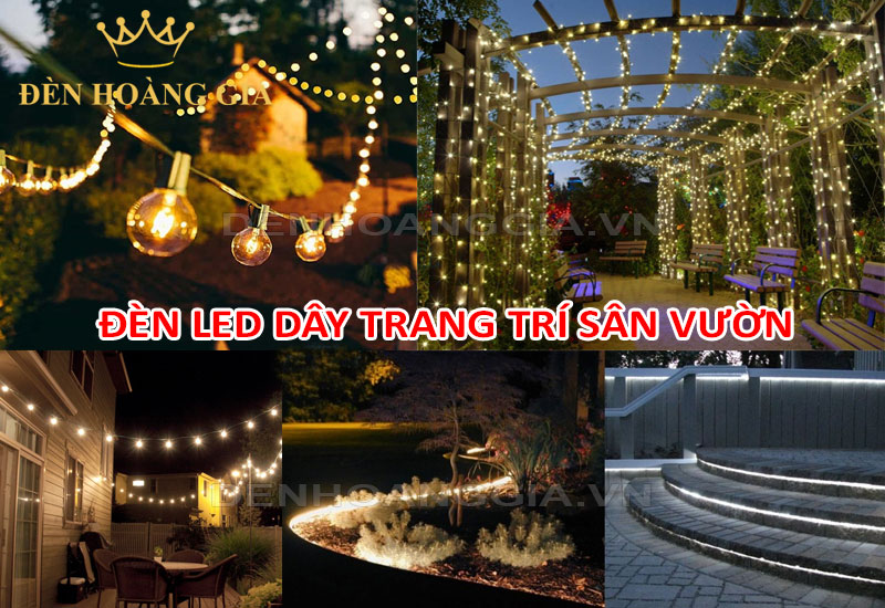 Đèn led dây trang trí sân vườn
