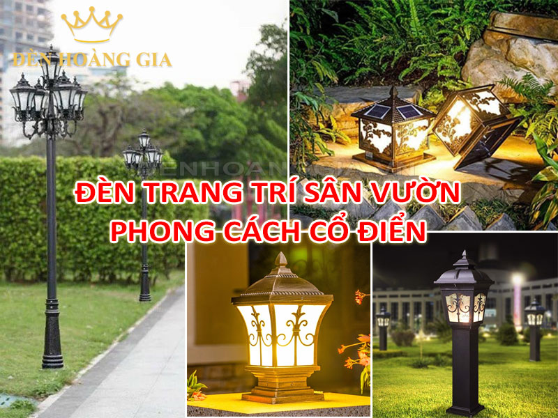 Đèn trang trí sân vườn cổ điển