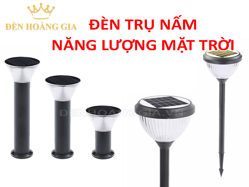 Đèn trụ nấm NLMT