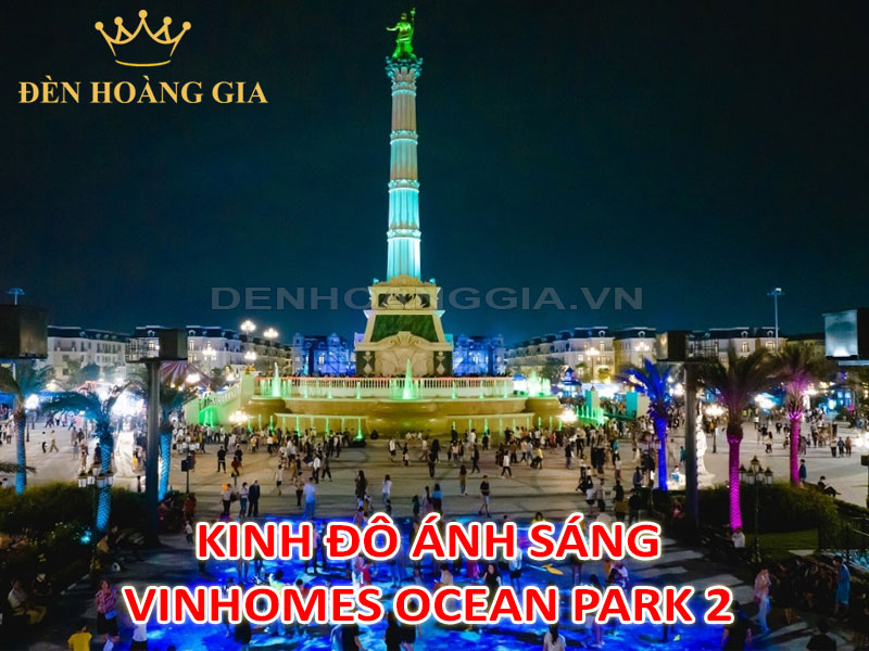 Kinh Đô Ánh Sáng Vinhomes Ocean Park 2