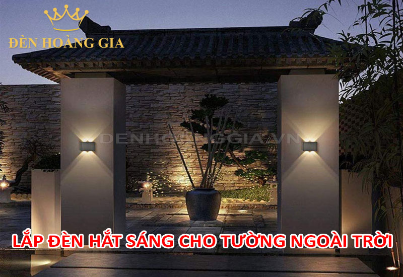 Lắp đèn chiếu hắt sáng cho tường ngoài trời