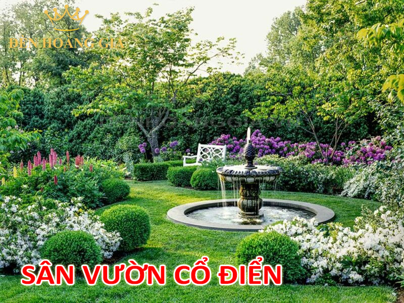 Thiết kế sân vườn cổ điển