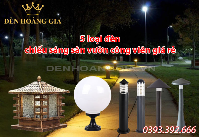 5-loai-den-chieu-sang-san-vuon-cong-vien-gia-re-lap-du-an