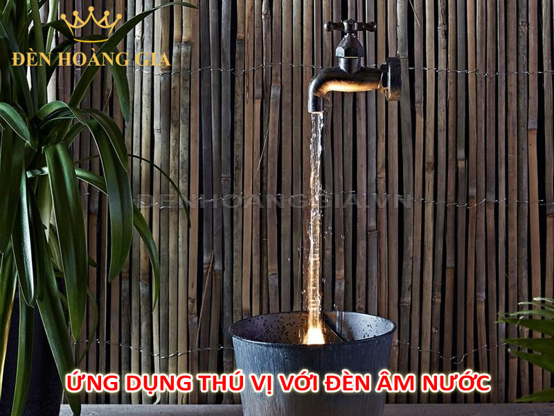 Ý tưởng trang trí mới lạ với đèn âm nước