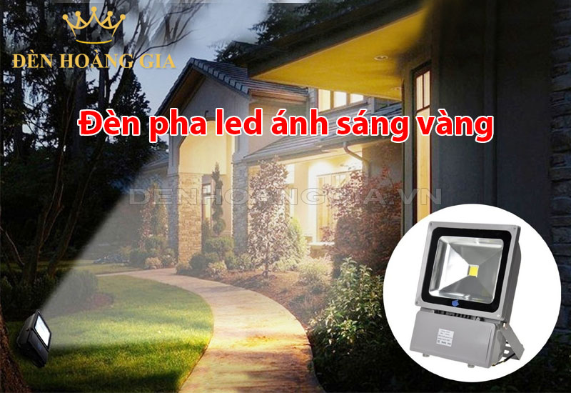 dac-diem-den-pha-led-anh-sang-vang