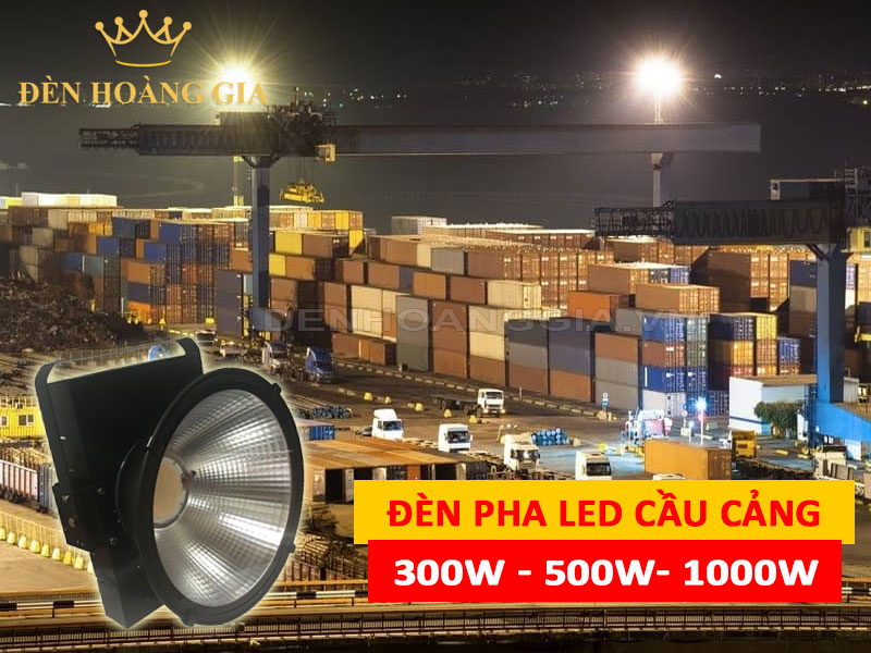 Đèn pha led cầu cảng công suất lớn