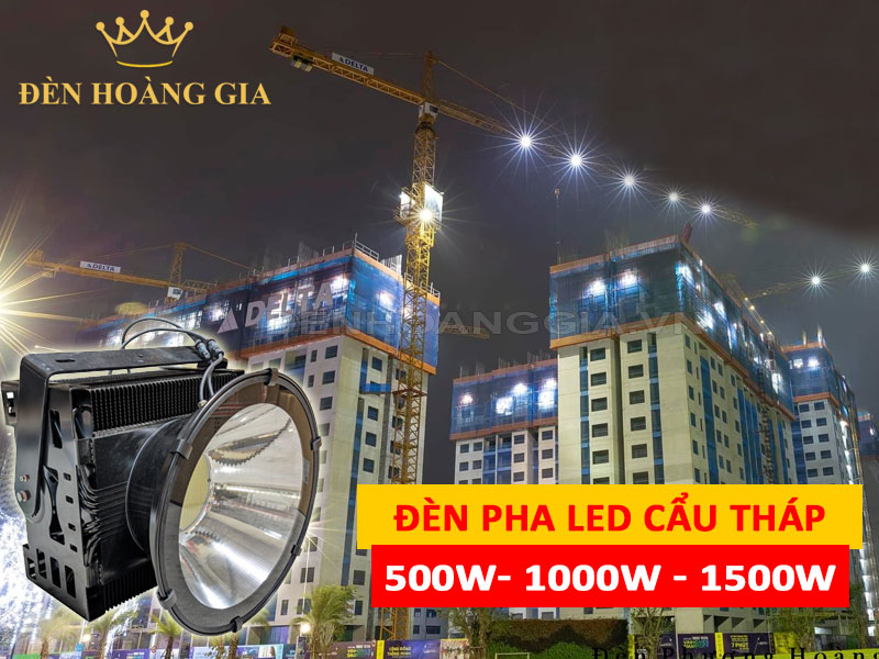 Đèn pha led cẩu tháp công suất lớn