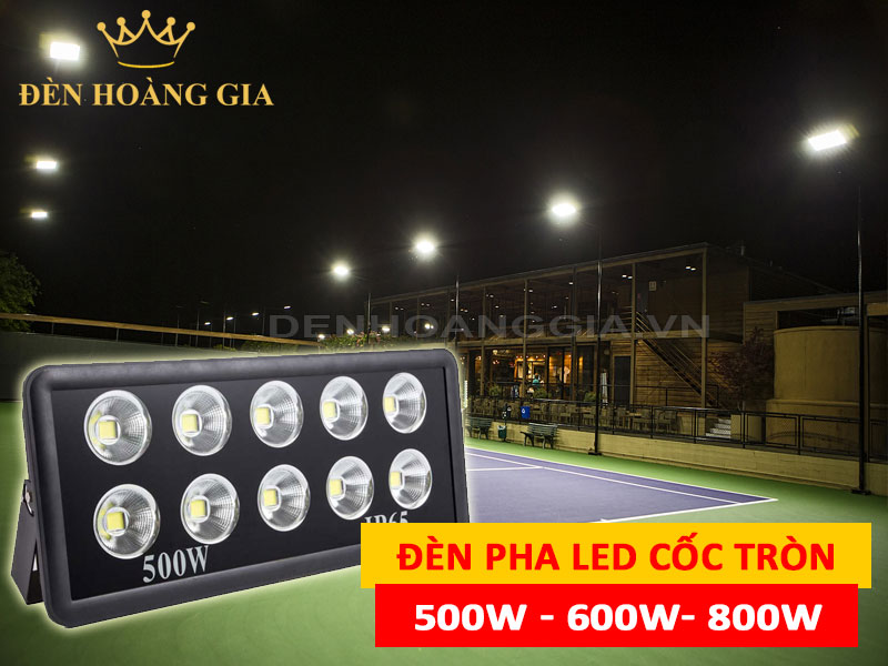 Đèn pha led cốc tròn công suất lớn
