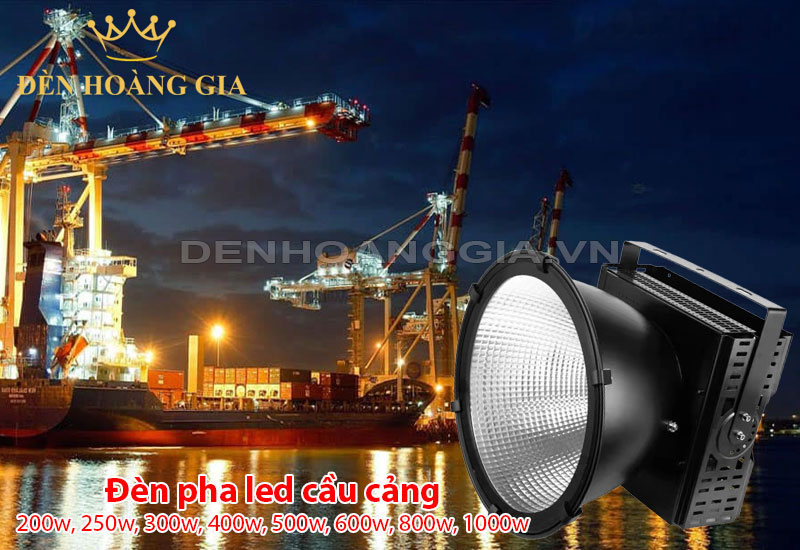 Đèn pha led cầu cảng - Đèn cao áp chiếu sáng cảng biển, sân bãi
