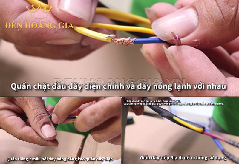 Các bước tiếp theo là nối hai đầu dây chính với hai dây nóng - lạnh của đèn. Rồi quấn dây cách điện