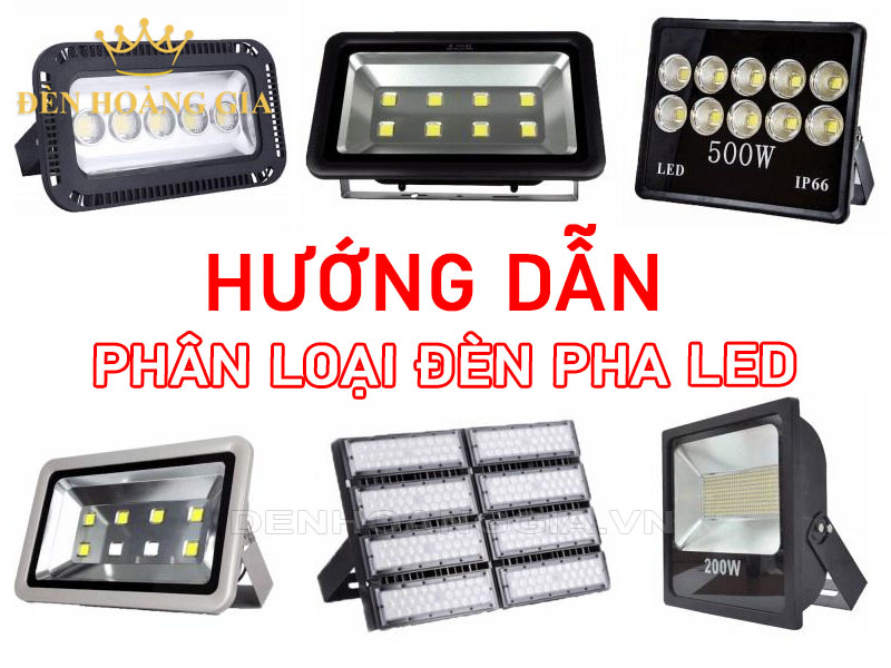 Hướng dẫn cách phân loại đèn pha led để chọn mua phù hợp