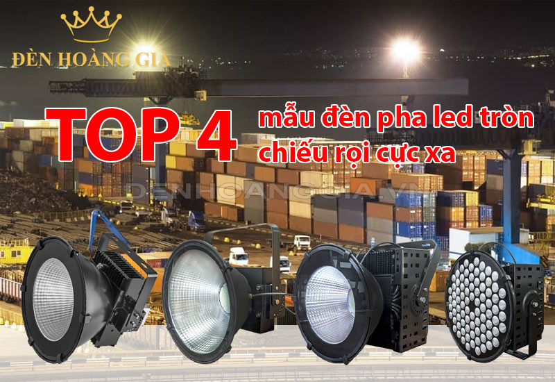 top-4-mau-den-pha-led-tron-chieu-roi-cuc-xa