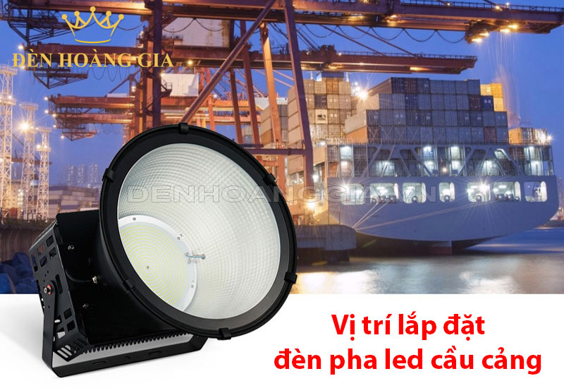 vi-tri-lap-den-pha-led-cau-cang