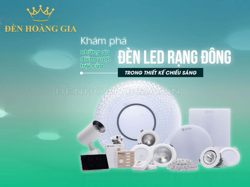 Giới thiệu về thương hiệu đèn led Rạng Đông