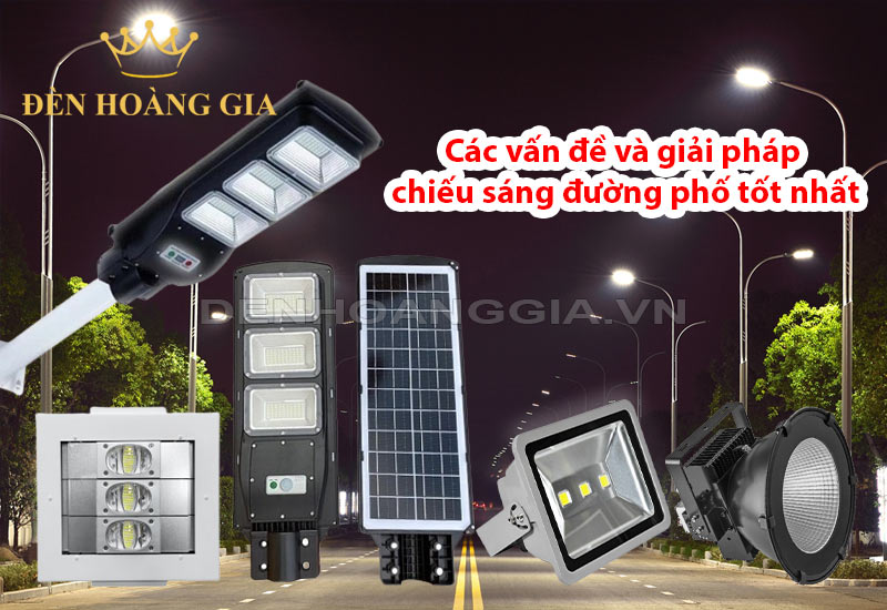 cac-van-de-va-giai-phap-chieu-sang-duong-pho-tot-nhat