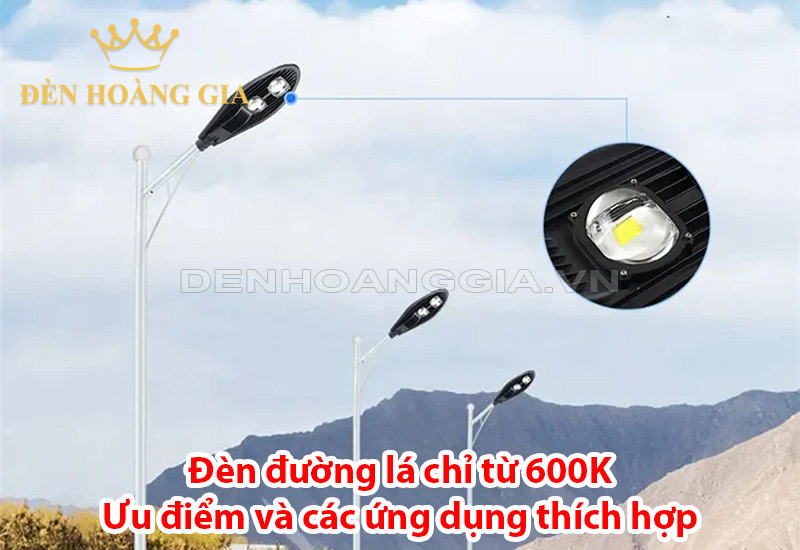 den-duong-la-chi-tu-600k-uu-diem-va-ung-dung