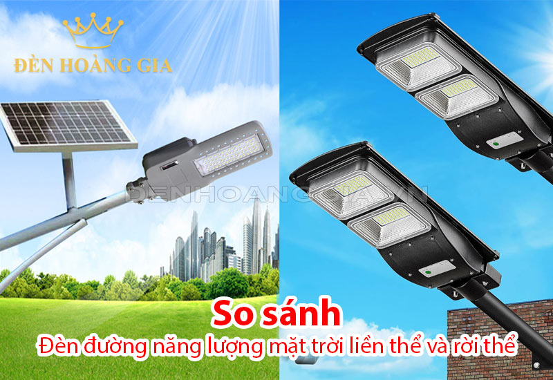 so-sanh-den-duong-nang-luong-mat-troi-lien-the-va-roi-the
