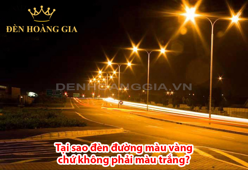 tai-sao-den-duong-mau-vang-chu-khong-phai-mau-trang