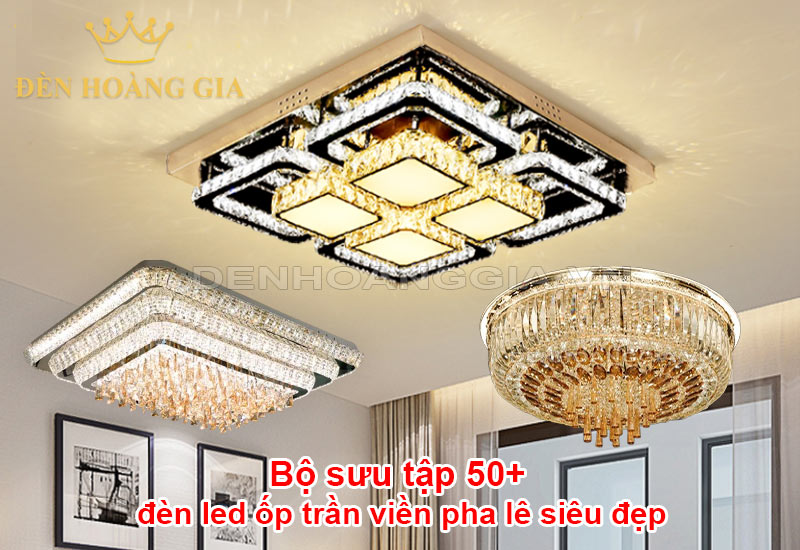 bo-suu-tap-50-den-led-op-tran-vien-pha-le-sieu-dep