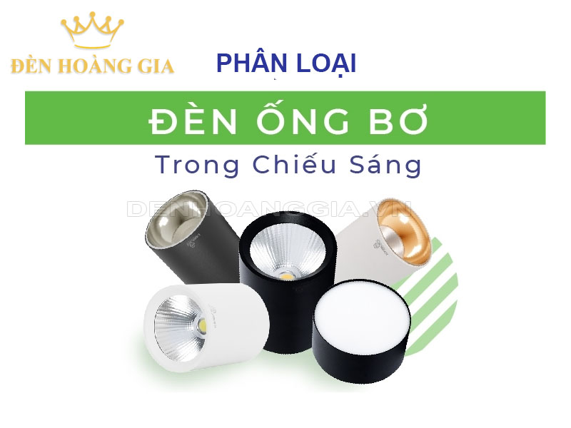 phân loại đèn ống bơ