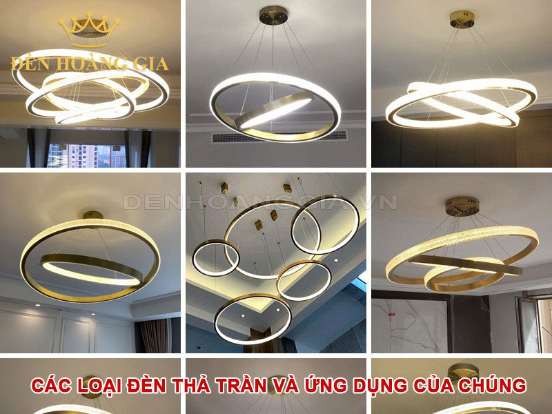 Các loại đèn thả trần và ứng dụng của chúng