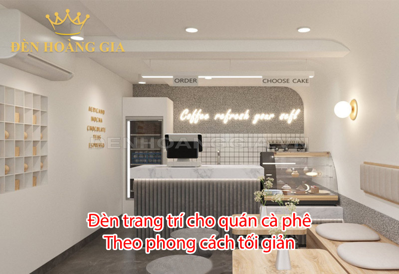 cach-chon-den-trang-tri-cho-quan-ca-phe-theo-phong-cach-toi-gian