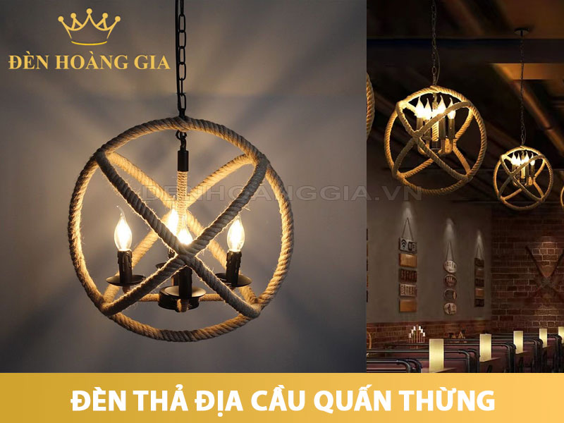 Đèn thả địa cầu quấn thừng