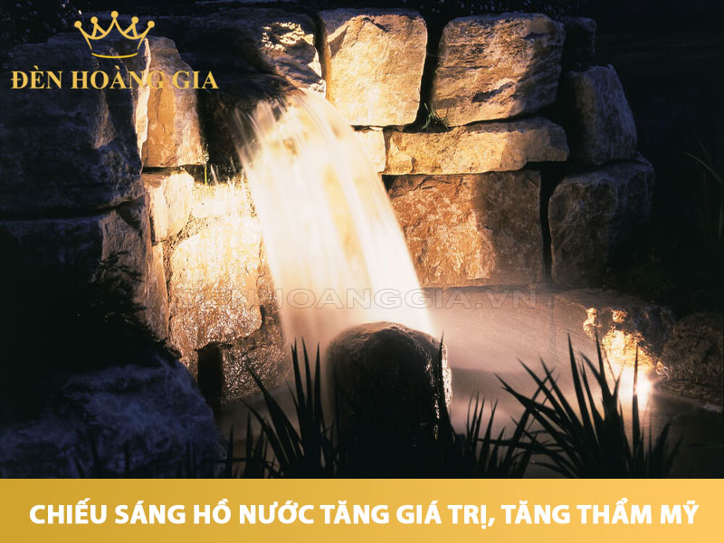 Chiếu sáng hồ nước hợp lý giúp tăng giá trị thẩm mỹ