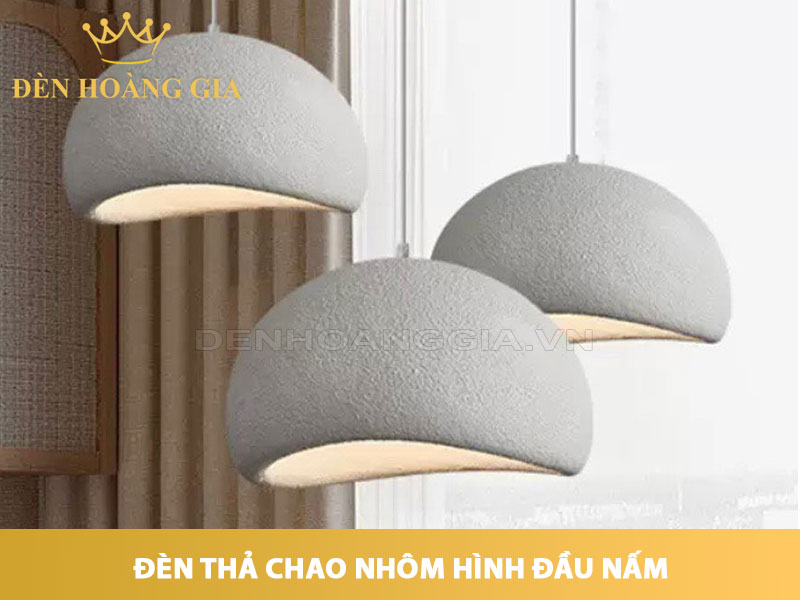 Đèn thả chao nhôm hình đầu nấm