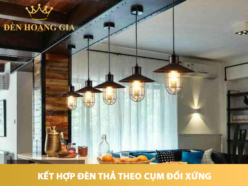 Kết hợp đèn thả theo cụm đối xứng