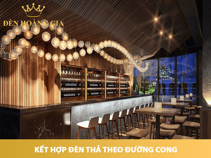 Kết hợp đèn thả theo đường cong