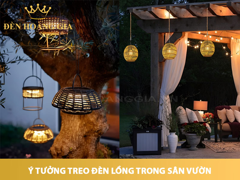 Ý tưởng treo đèn lồng trong sân vườn