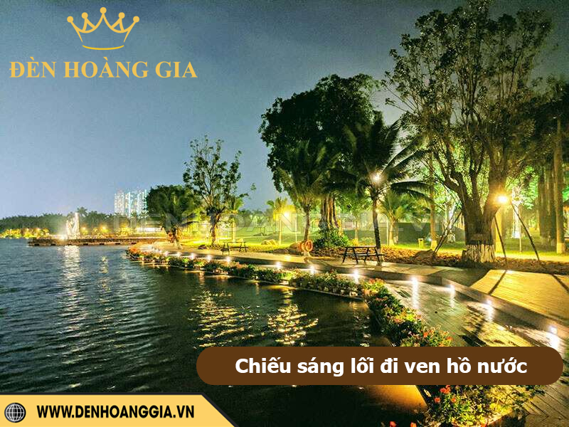Chiếu sáng lối đi ven hồ
