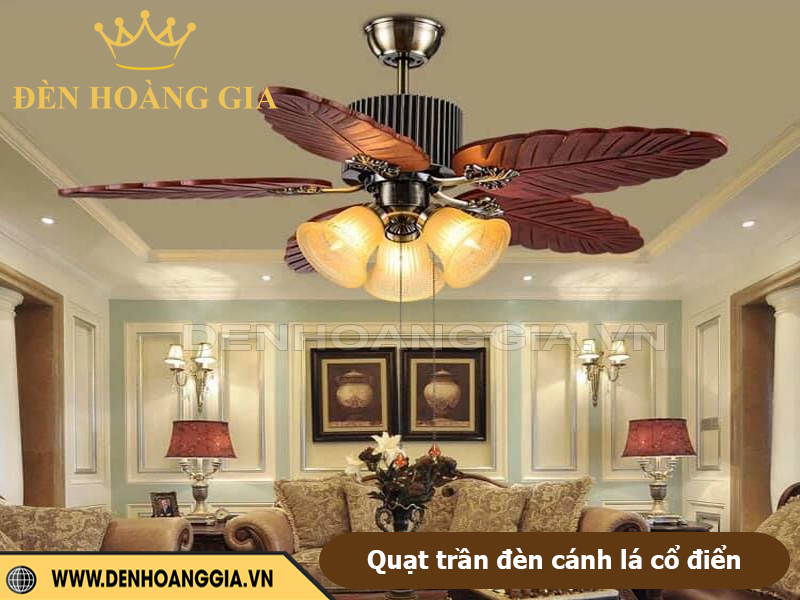 Quạt trần đèn cánh lá cổ điển