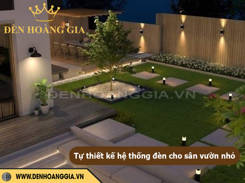 Tự thiết kế hệ thống đèn cho sân vườn nhỏ