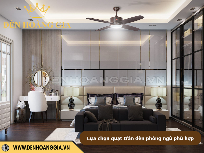 Lựa chọn quạt trần đèn phù hợp với không gian phòng ngủ